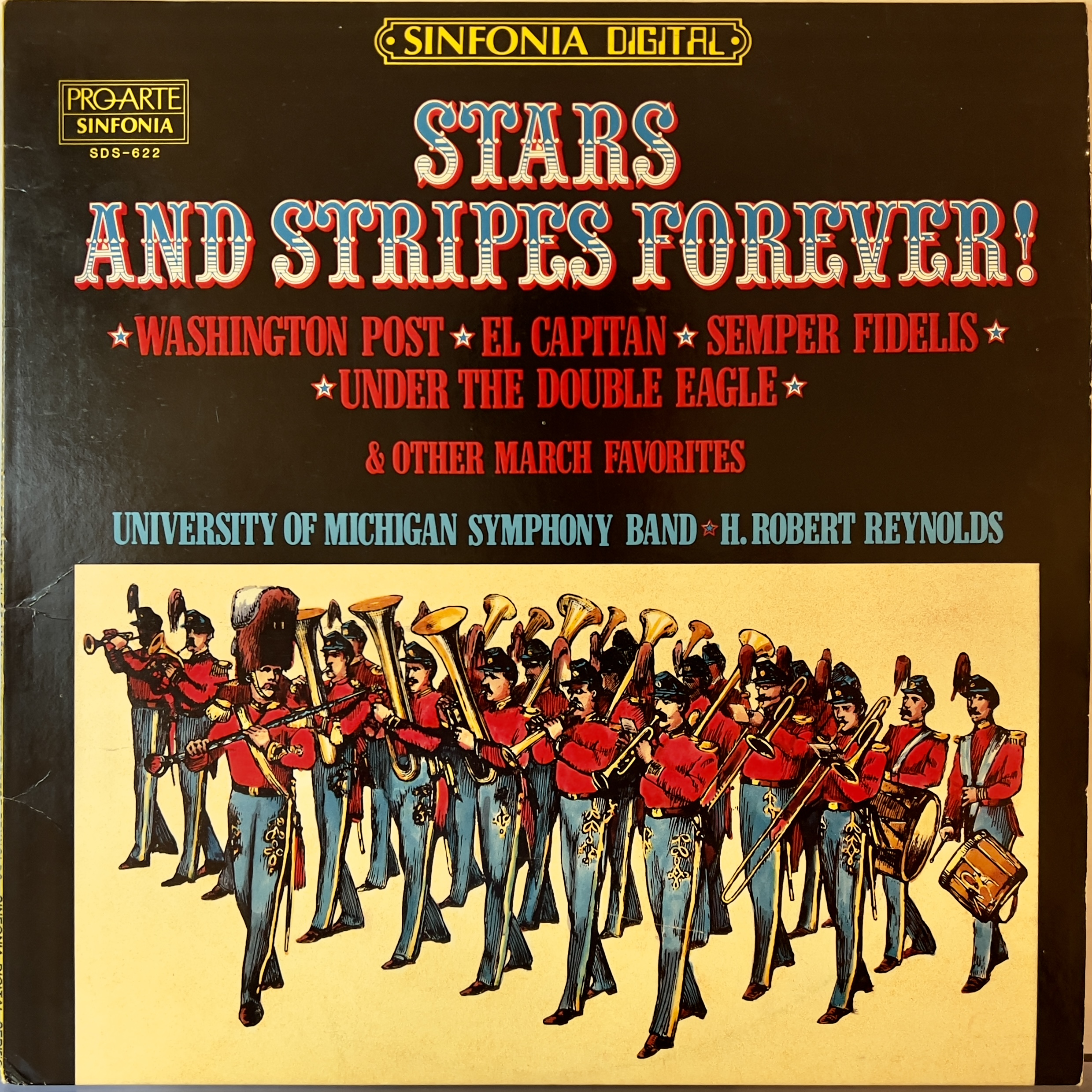 Stars and Stripes Forever! by University of Michigan Symphony Band and H. Robert Reynolds