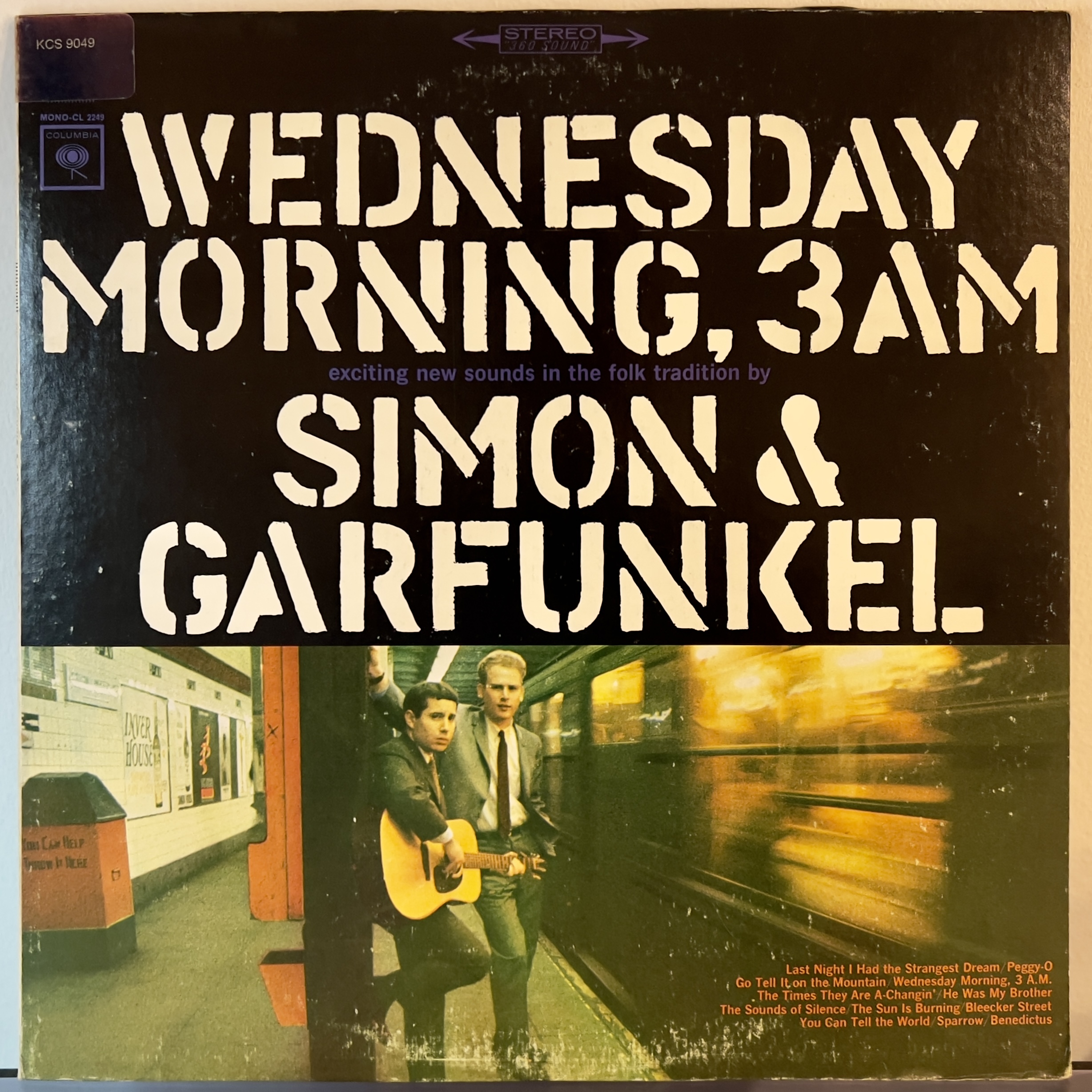 Wednesday Morning, 3 A.M. by Simon & Garfunkel
