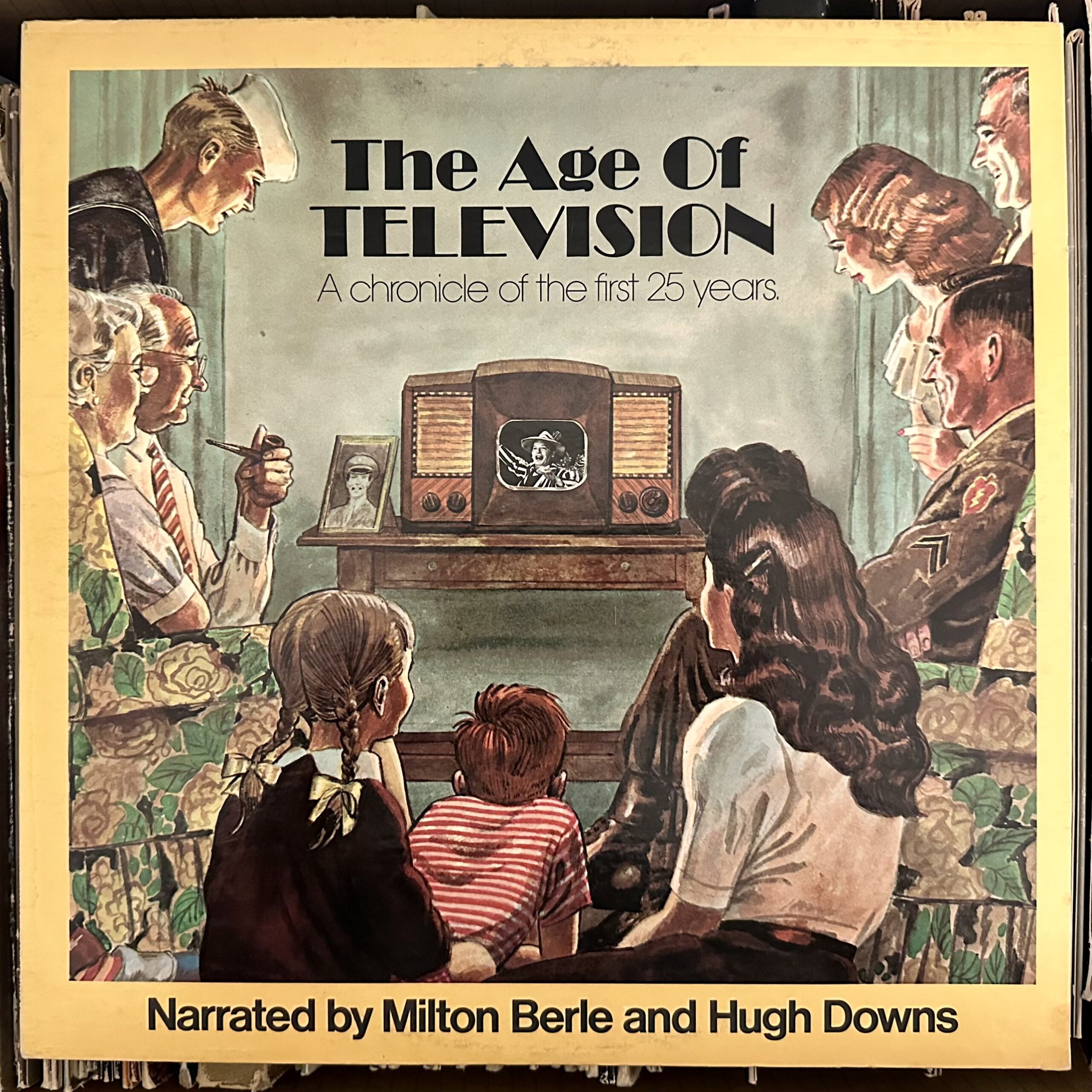 The Age of TELEVISION: A chronicle of the first 25 years